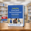 Conducting School Based Functional Behavioral Assessments Third Edition book cover