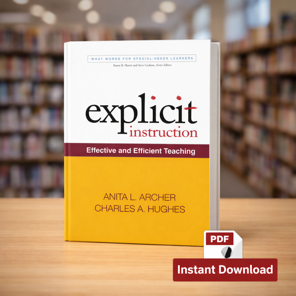 Explicit Instruction Effective and Efficient Teaching book cover by Anita L Archer